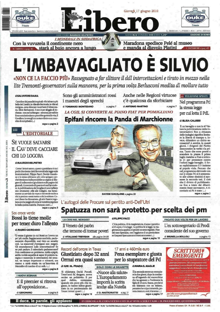 Libero 17 06 10 Perché Berlusconi resiste e non se ne va