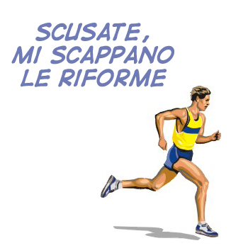 Riforme Riforme: tra il dire e il fare c’è di mezzo Berlusconi