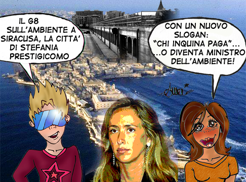 Quando a inquinare è la ministro dellambiente G8 Siracusa Quando a inquinare è la ministro dellambiente